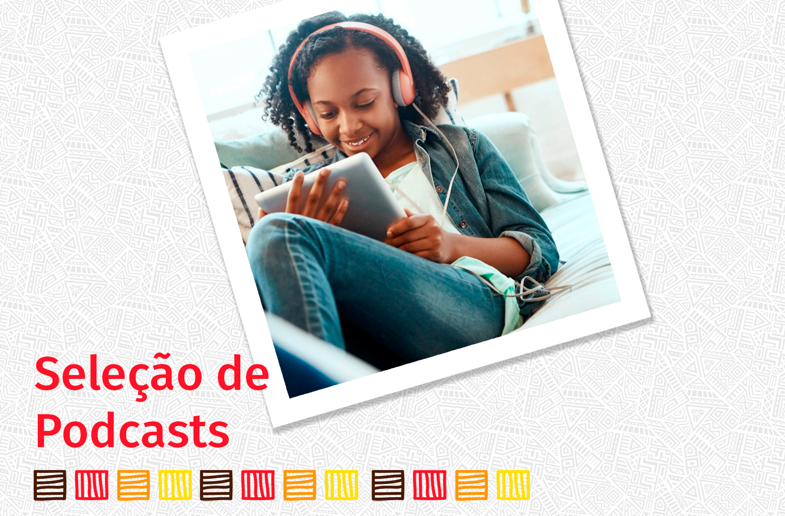 Seleção de Podcasts